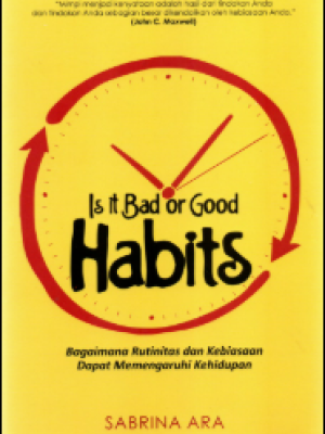 IS IT BAD OR GOOD HABITS