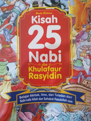 Kisah 25 Nabi Khulafaur Rasyidin