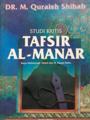 STUDI KRITIS TAFSIR AL-MANAR