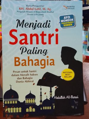Menjadi Santri Paling Bahagia