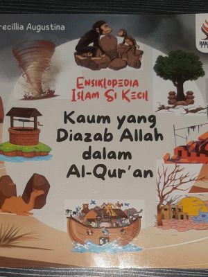 Ensiklopedia Islam Si Kecil, Kaum yang Diazab Allah dalam Al-Qur’an