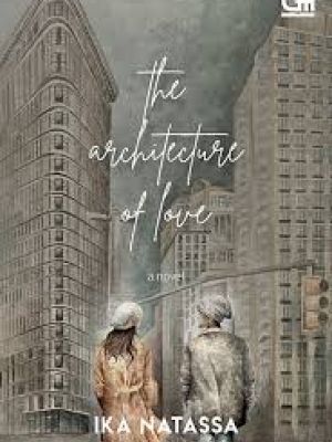 The Architecture Of Love