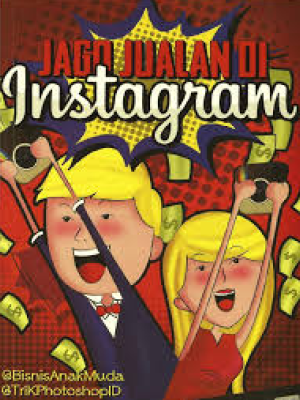 Jago Jualan Di Instagram