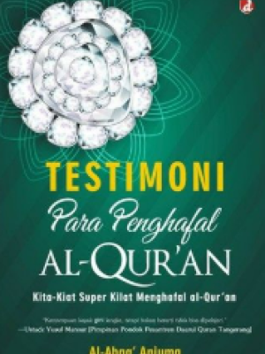 Testimoni Para Penghafal Al-Qur'an 