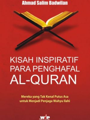 Kisah Inspiratif para penghafal Al-Quran