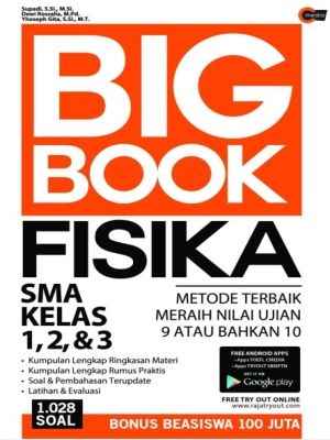 Big Book Fisika SMA Kelas 1, 2 dan 3