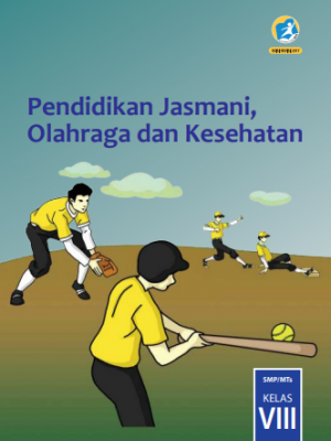 Pendidikan Jasmani, Olahraga dan Kesehatan Kelas 8