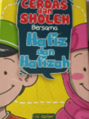 CERDAS DAN SHOLEH BERSAMA HAFIZ DAN HAFIZAH