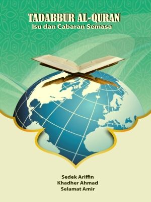 TADABBUR AL-QURAN : ISU DAN CABARAN SEMASA