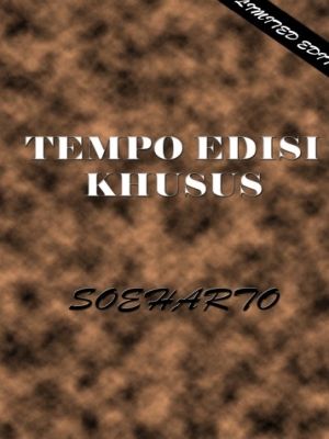 Tempo Edisi Khusus : Soeharto