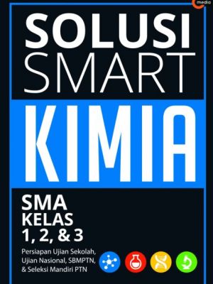 Solusi Smart KIMIA SMA