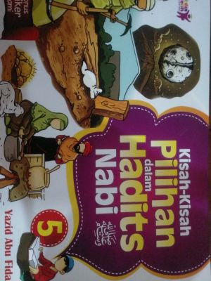 Kisah-kisah pilihan dalam hadist nabi jilid 5