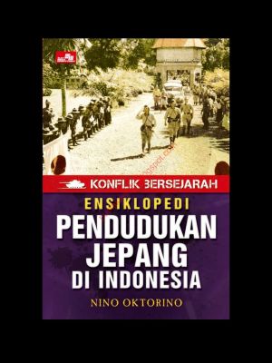 Ensiklopedi Pendudukan Jepang di Indonesia