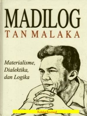 MADILOG  Tan Malaka (1943) 