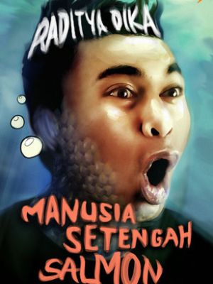 MANUSIA SETENGAH SALMON