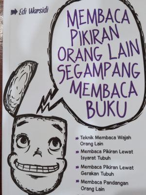 Membaca Pikiran Orang Lain Segampang Membaca Buku