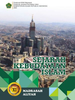 Sejarah Kebudayaan Islam Kelas XI KSKK 