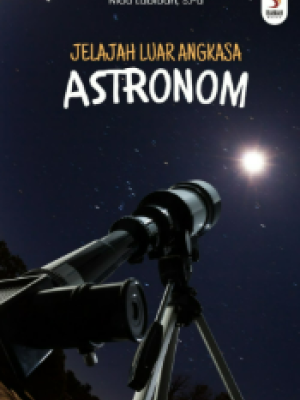 JELAJAH LUAT ANGKASA ASTRONOM