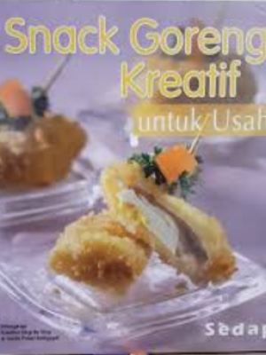 snack goreng kreatif untuk usaha