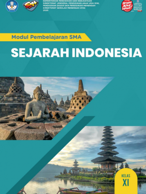 Modul Sejarah Indonesia Kelas XI: DAMPAK POLITIK, BUDAYA, SOSIAL, EKONOMI DAN PENDIDIKAN PADA MASA PENJAJAHAN BANGSA EROPA