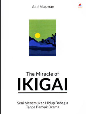 THE MIRACLE IKIGAI