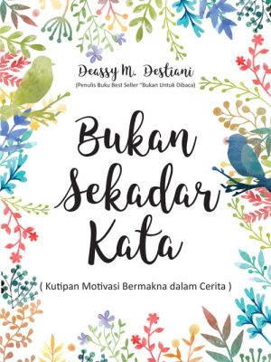 Bukan Sekedar Kata