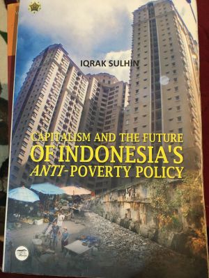 Capitalism and The Future of Indonesia's Anti-Poverty Policy