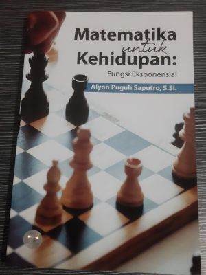 Matematika untuk Kehidupan Fungsi Eksponensial