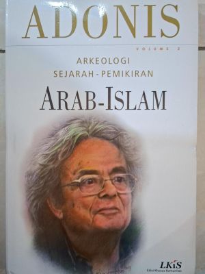 Adonis- Arkeologi Sejarah Pemikiran Arab-Islam