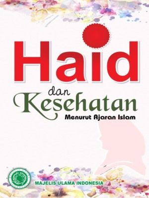 Haid dan Kesehatan 