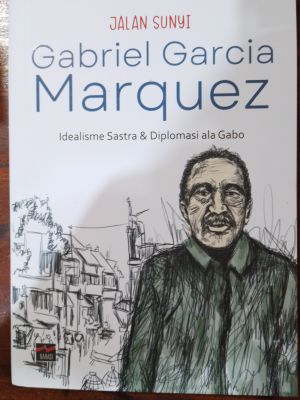 Jalan Sunyi Gabriel Garcia Marquez