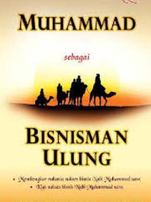 Muhammad Sebagai Bisnisman Ulung 