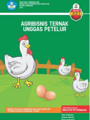 AGRIBISNIS TERNAK  UNGGAS PETELUR