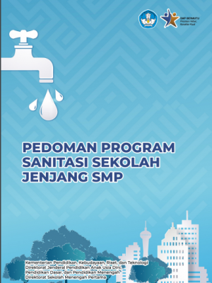 PEDOMAN PROGRAM SANITASI SEKOLAH JENJANG SMP