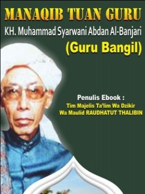 MANAQIB TUAN GURU BANGIL