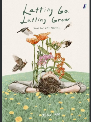 Letting Go, Letting Grow