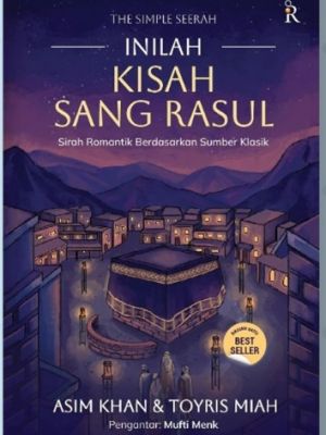 inilah kisah sang rasul