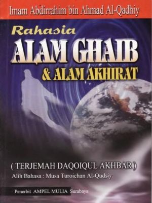 Rahasia Alam Ghaib dan Alam Akhirat