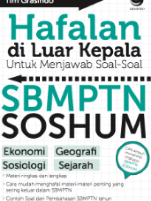 Hafalan di Luar Kepala  Untuk Menjawab Soal - Soal SBMPTN SOSHUM