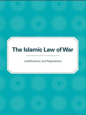 The Islamic Law of War