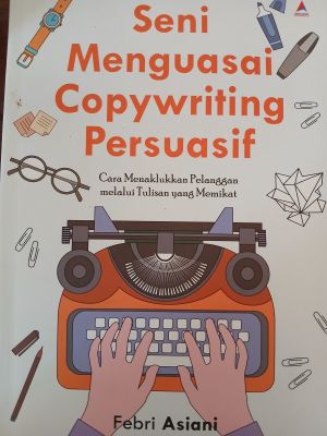 SMK - SENI MENGUASAI COPYWRITING PERSUASIF