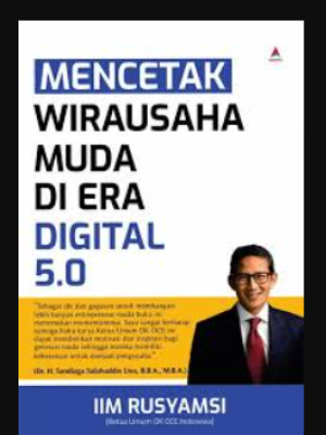 Mencetak Wirausaha Muda Di Era Digital 5.0
