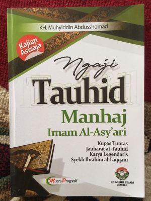 Ngaji Tauhid Manhaj Imam al-Asy'ari