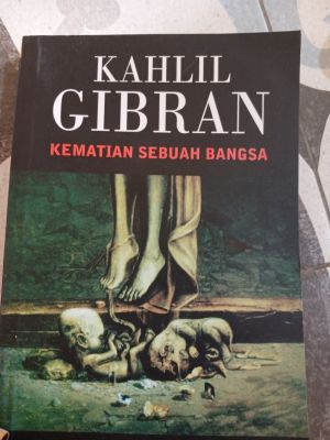 Kahlil Gibran kematian sebuah bangsa