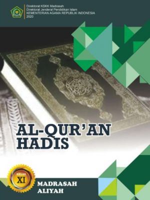 AL-QUR’AN HADIS MA KELAS XI