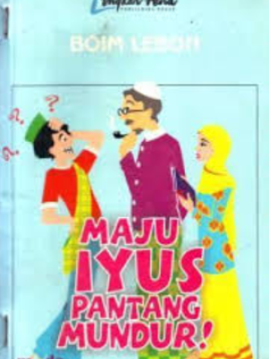 MAJU IYUS PANTANG MUNDUR!