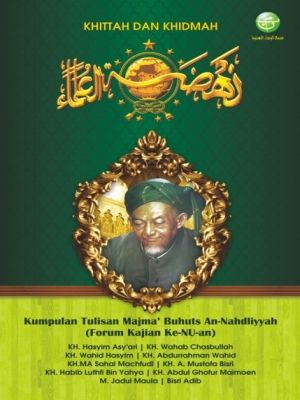 Khittah dan Khidmah Nahdlatul Ulama