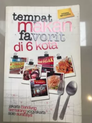 tempat makanan favorit di 6 kota