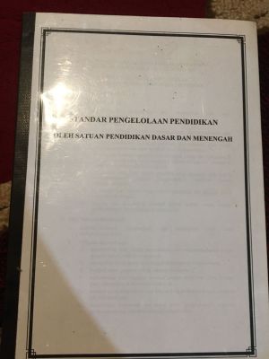 Standar Pengelolaan Pendidikan Oleh Satuan Pendidikan Dasar dan Mengengah