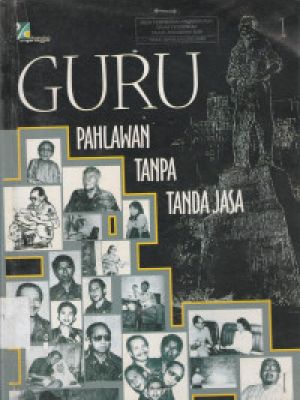 Guru Pahlawan Tanpa Tanda Jasa